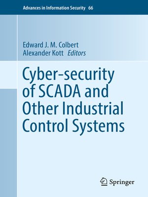 cover image of Cyber-security of SCADA and Other Industrial Control Systems